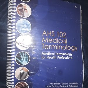 AHS 102 TEXT BOOK MEDICAL TERMINOLOGY UNOPENED